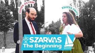 How we almost lost the Kupola on a train / Szarvas Camp: The Beginning