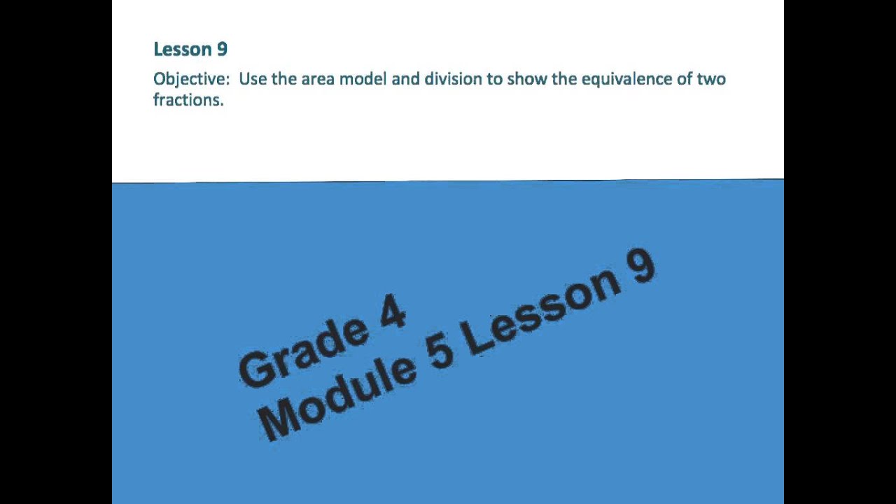 grade 4 module 5 lesson 9 homework