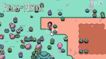 Fields of Mistria| Ep.25 | Year 1 Spring 27 and 28- Prepping for Summer and Back to the Mines!