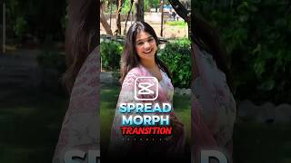 Spread Morph Transition Tutorial in Capcut 🤯🔥 #capcut #edit #tutorial