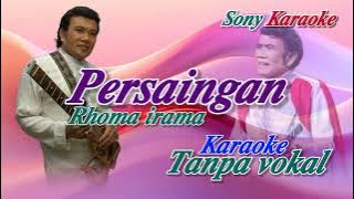 PERSAINGAN RHOMA IRAMA KARAOKE || @sonykaraokeofficial
