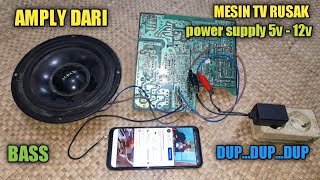 Cara buat Amplifier dari mesin tv rusak