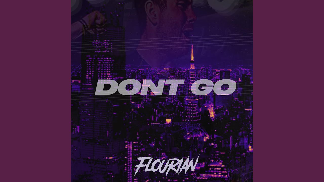 Watch DONT GO on YouTube Watch DONT GO on YouTube