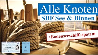 SBF Knoten - Alle Knoten für Sportbootführerschein und Bodenseeschifferpatent