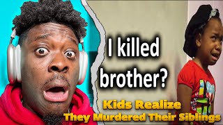 When Kids Realize They Murdered Their Siblings 😱🤯 REACTION