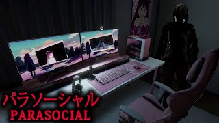 Parasocial | パラソーシャル (Full Game/Both Endings)