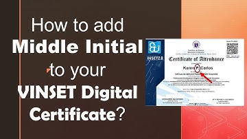 How to add Middle Initial to your VINSET Digital Certificate?