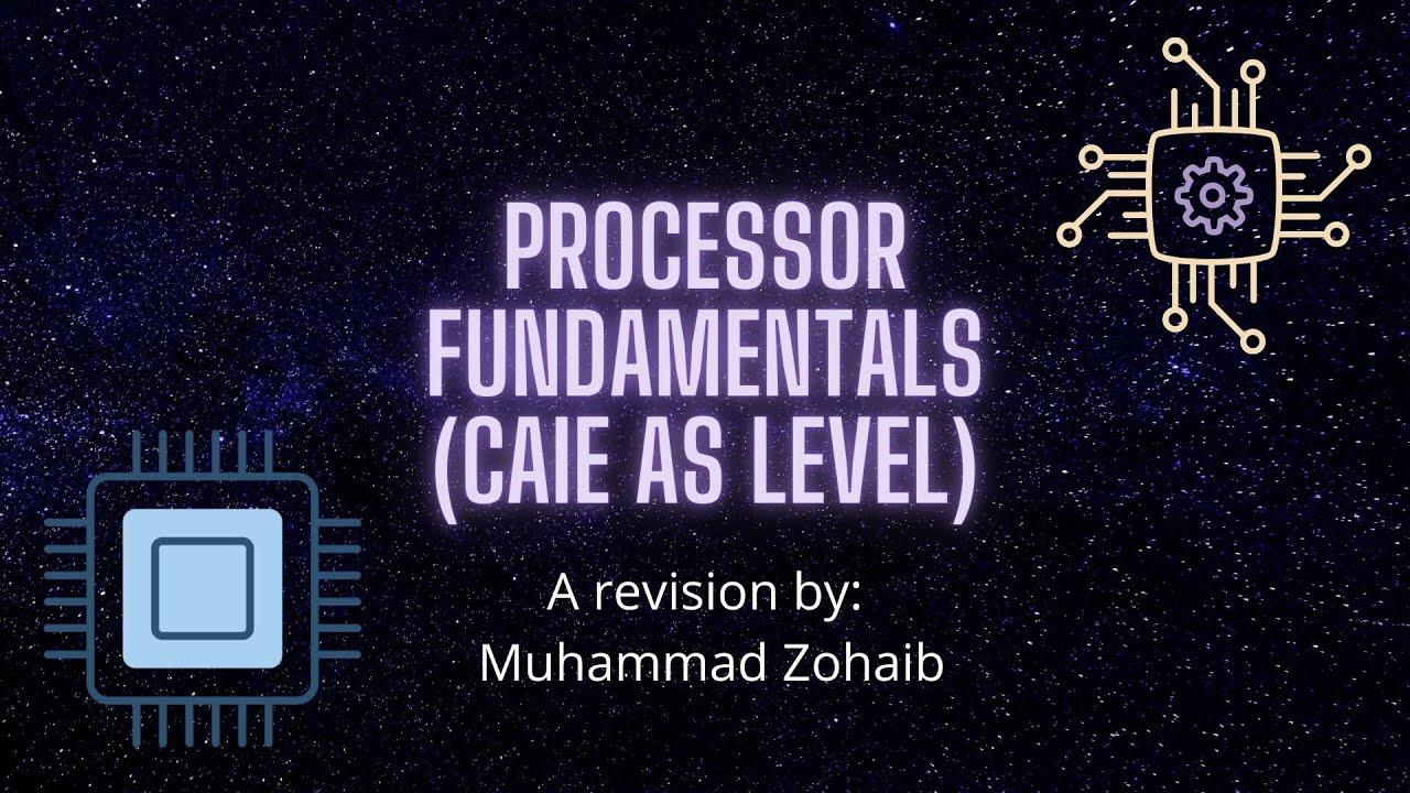 Processor Fundamentals (As Level Computer P1) - YouTube