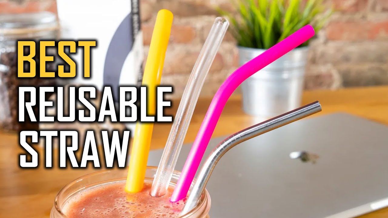 Top 5 Best Reusable Straws for Travel, Smoothies, Coffee, Yeti & Hot