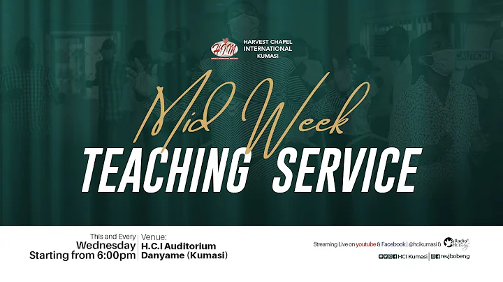 MIDWEEK TEACHING SERVICE || SERVING FOR SUPERNATURAL GROWTH || REV. DR. JOSEPH BAAH OBENG