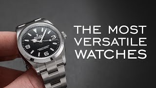 21 Of The Most Versatile Watches On The Market  Attainable To Luxury