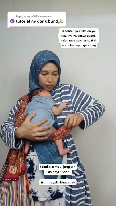 Gendong Newborn 5 hari pakai Jarik (Simpul Jangkar)