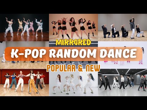 [MIRRORED] K-POP RANDOM DANCE || POPULAR & NEW