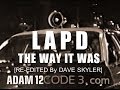 LAPD: THE WAY IT WAS - 1970's