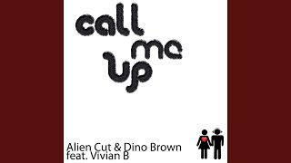 Call Me Up (Radio Edit Long)