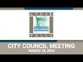 Cedar falls city council meeting march 18 2024