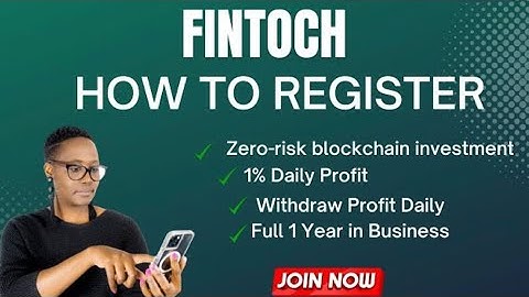 How to Register in Fintoch - Updated video-Instant Withdrawal 🔥