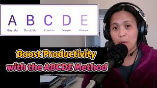 Boost Productivity with the ABCDE Method
