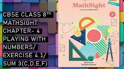 CBSE / Class 8th/ Mathsight /Chapter 4 - playing with Numbers/ Exercise 4.1/ Sum 3(c,d,e,f)