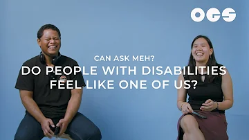 Do People With Disabilities Feel Like One of Us? | Can Ask Meh?