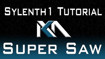 Sylenth1 - Super Saw Tutorial