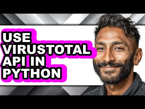 How to Use Virustotal Api in Python (full Guide)