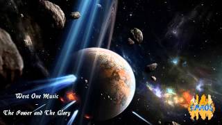 West One Music - The Power and The Glory (Epic Orchestral Choir)