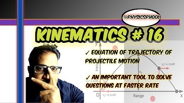 kinematics #16 ||Equation of trajectory of projectile || @PhysicsPhool
