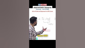 ROI of Public Administration as UPSC Optional | Abhishiekh Sir, GS SCORE