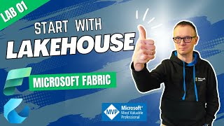 Get started with Lakehouses in Microsoft Fabric | Lab 01