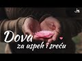 Dova za uspjeh i sreu traenje allahove blagoslove 