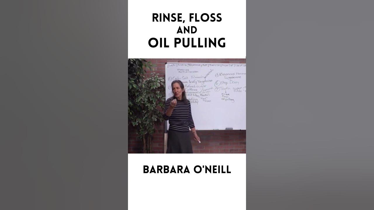 Oil pulling caring for your teeth barbara o neill youtube