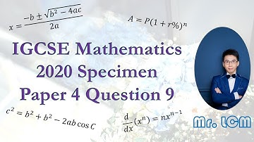 IGCSE Math 2020 Specimen Paper 4 Q9 Sine Rule, Cosine Rule (0580/04/SP/20/Q9)