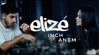 Elizé - Inch Anem | Ինչ Անեմ - Official Music Video | Premiere 2023