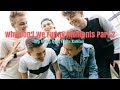Why Don&#39;t We Funny Moments Part.2