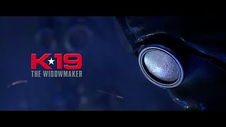 K19 (The Widowmaker) | Unofficial Soundtrack | Sound Ascendance