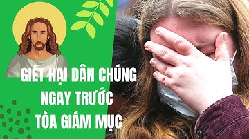 Đang Tập Trung Cầu Nguyện Tại Nhà Thờ Chính Tòa Thì Điều Kinh Hoàng Xảy Đến