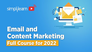 Email and Content Marketing Full Course for 2022 | Email and Content Marketing Tutorial| Simplilearn