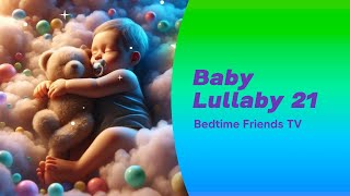 Baby Lullaby 21 ❤️ Mozart Brahms - Classical lullaby helps reduce newborns’ pain during heel pricks