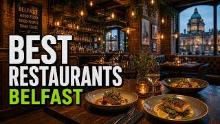 Best Restaurants in Belfast | Top Places to Eat in Belfast