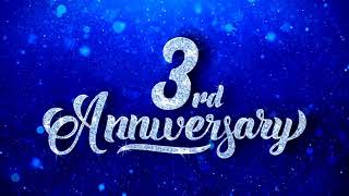 3RD ANNIVERSARY VIDEO BACKGROUND screenshot 4