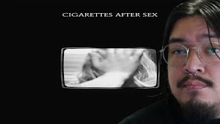 1ST LISTEN REACTION Anna Karenina & The Crystal Ship - Cigarettes After Sex