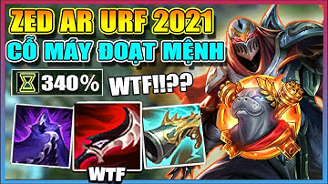 CỖ MÁY ĐOẠT MỆNH URF 2021 MANG TÊN ÔNG TRÙM ZED - XEM LÀ NGHIỆN