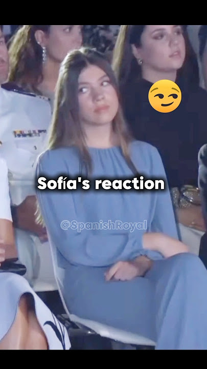 Infanta Sofia rection#princessleonor#kimgfelipe#queenletiza#imfantasofia