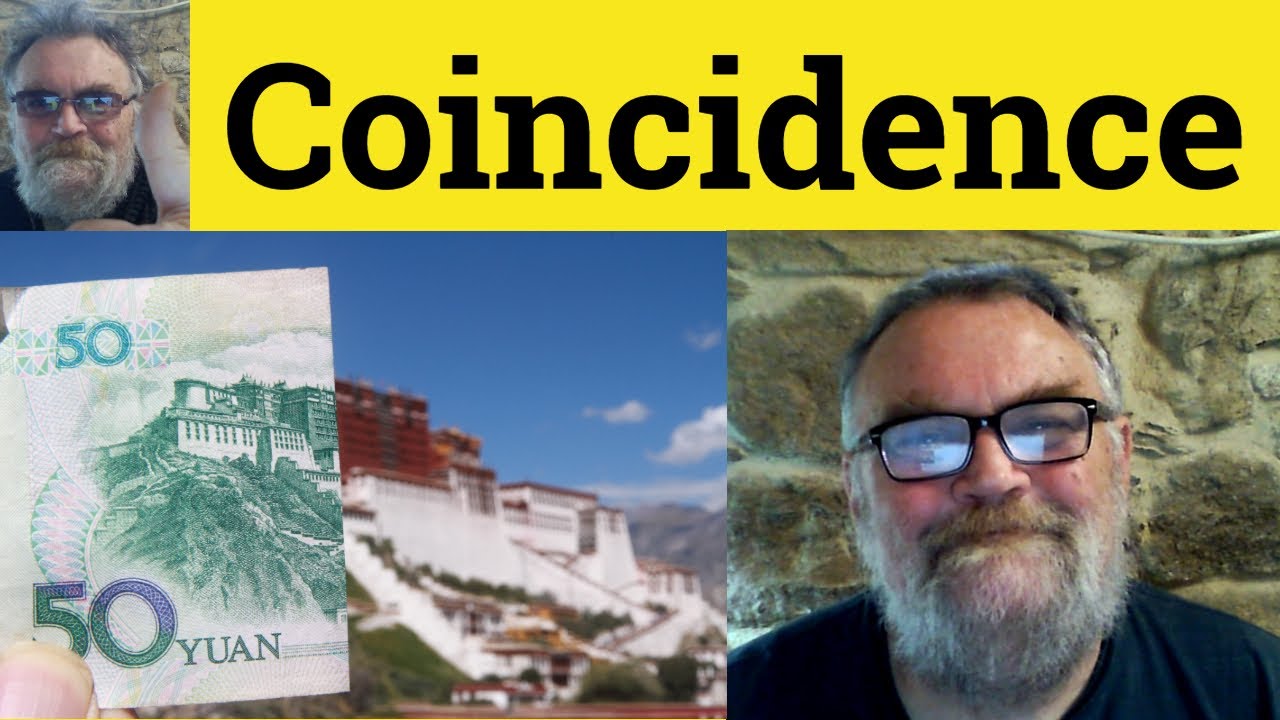 😎Coincidence Meaning - Coincide Defined - Coincidental Examples - Coincidentally Definition Coincide