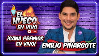 El Hueco Con Emilio Pinargote En Vivo