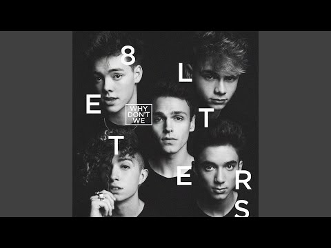 Choose - Why Don't We