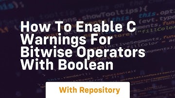 how to enable c warnings for bitwise operators with boolean