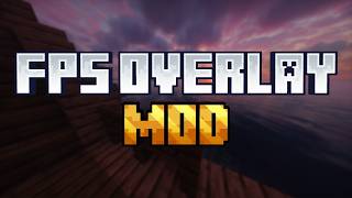Minecraft FPS Overlay mod full guide