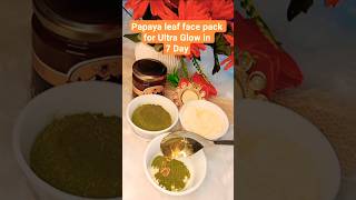 Papaya leaf face pack for bright skin #skincare #foryou #delhi #ytshorts #tips #beauty #yt #diy